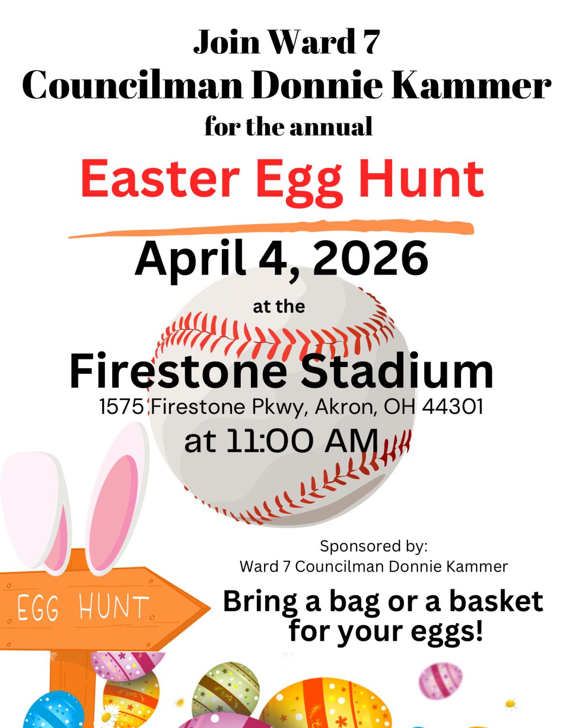 flyer for the 2026 Ward 7 Easter Egg Hunt on April 4, 2026 at 11:00 am at Firestone Stadium
